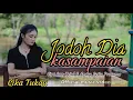 Download Lagu JODOH DIA KASAMPAIAN -By -CIKA TUKAU-Cipt-Lantejul \u0026 Andre Pratama Setia-(MUSIC VIDEO OFFICIAL)2025