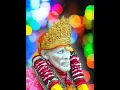 Download Lagu ❤️Sai baba status❤️ || Sai baba new 4k hd status || Sai baba best songs || Sai baba || Sai bhajan