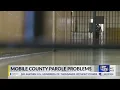 News 5 Investigates Mobile County parole problems