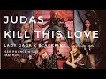 Lagu LADY GAGA x BLACKPINK - Judas x Kill This Love (MASHUP)