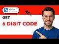 How to Get Microsoft Authenticator 6 Digit Code 2026 Full Guide