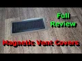Magnetic Vent Covers - Full Review
