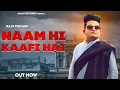 Download Lagu Raju punjabi  :- NaamHi Kaafi Hai || Haryanvi song Haryanvi 2024 || Aman Records