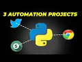 3 PYTHON AUTOMATION PROJECTS FOR BEGINNERS FULL TUTORIAL