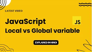 JavaScript Tutorial in Hindi for Beginners Local vs Global Variables Explained with Examples