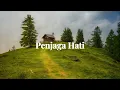 Download Lagu Penjaga Hati \u0026 Bersamamu | Nadhif Basmallah Jaz