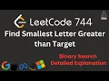 Find Smallest Letter Greater Than Target LeetCode 744 Binary Search Explained