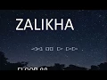 Download Lagu ZALIKHA LYRICS