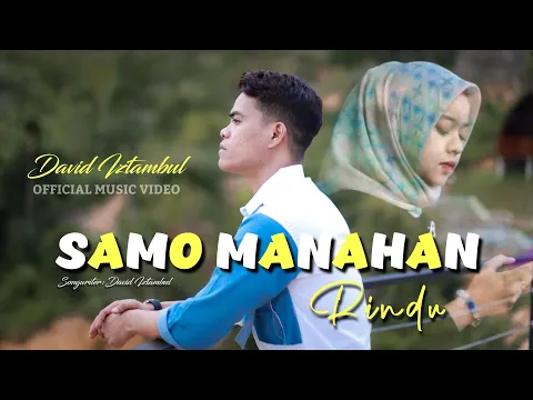 Download MP3 David Iztambul - Samo Manahan Rindu [Official Music Video]