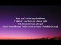 Dylan Marlowe, Dylan Scott - Boys Back Home (Lyrics)