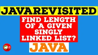 Solved - How to Find Length Of A Given Singly Linked List Example Tutorial Code Below