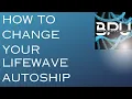 How to change your Lifewave autoship and how a Lifewave Brand Partner places a patch order