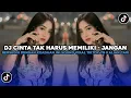 Download Lagu DJ CINTA TAK HARUS MEMILIKI | JANGAN BERSEDIH DENGAN KEADAAN INI VIRAL TIKTOK TERBARU 2025