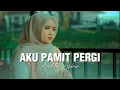 Lagu Lagu Terbaru Ardila Akbar - Aku Pamit Pergi (Lirik Video)