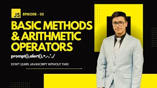 EP 05 JavaScript Arithmetic Operators Basic Methods Explained in Hindi