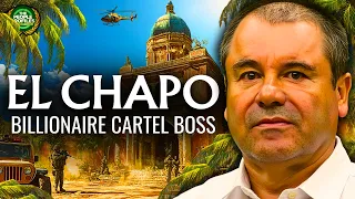 El Chapo Billionaire Cartel Boss Documentary 