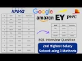 2nd Highest Salary SQL Interview Question 3 Methods FAANG Window Functions