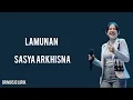 Lamunan - Sasya Arkhisna (cover lirik lagu dan terjemahan).