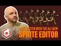 Work Faster With The All New Sprite Editor