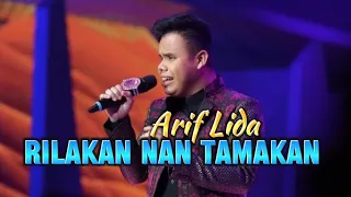 Download ARIF LIDA - RILAKAN NAN TAMAKAN - Live Orgen Tunggal MP3