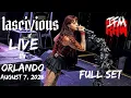 Lascivious in Orlando FL 8-7-26 FULL SET Live Conduit