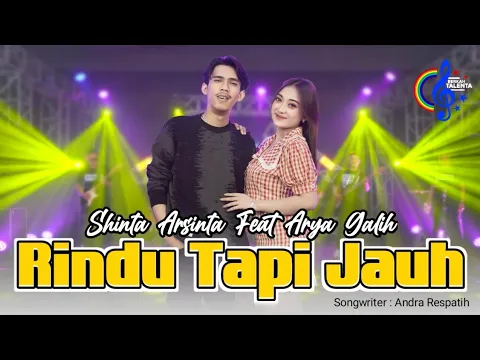 Download MP3 Shinta Arsinta Feat Arya Galih - Rindu Tapi Jauh (Official Music Video)