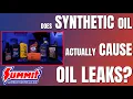 Fact or Myth Synthetic Oil Causes Leaks