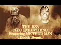 The RZA - N.Y.C.  Everything Featuring Method Man (Enock Remix)