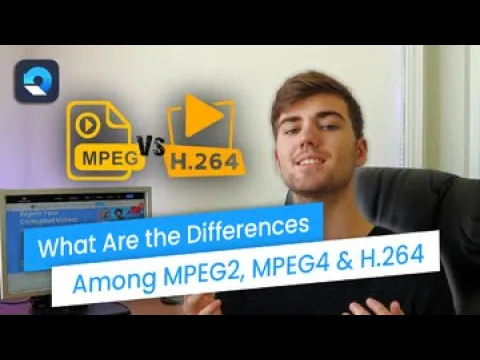 Download MP3 What Are the Differences Among H.264, MPEG2 \u0026 MPEG4?