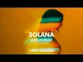 Download Lagu Alex LeMirage - SOLANA (Lyrics / Visualizer)