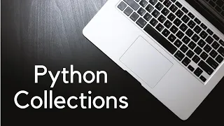 Python Collection - Data Containers in python