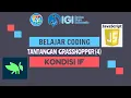 BELAJAR CODING JAVASCRIPT GRASSHOPPER - KONDISI IF