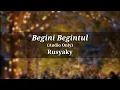 Download Lagu Begini Begitu (Audio Only) Rusyaky