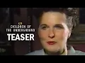 Children Of The Underground Teaser FX