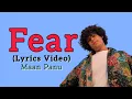 Lagu Fear (Lyrics Video) : Maan Panu | Hamara Ye Milna Lakeeron Me Tha | New Song Maan Panu Trending Song