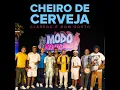 Cheiro de Cerveja (Ao Vivo)