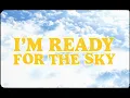 Download Lagu Budjerah - Ready For The Sky (Lyric Video)