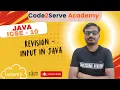 Input in Java Lecture 3 Chapter 1 Revision of Java ICSE - 10 Ram Sir