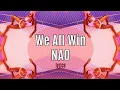 Download Lagu Nao- Kita Semua Menang