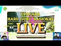 Download Lagu UPACARA HARI GURU NASIONAL 25 NOVEMBER 2021