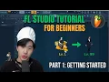 FL Studio - Beginner Basics Tutorial 2026