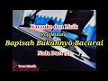 Karaoke Bapisah Bukannyo Bacarai
