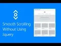 Smooth Scrolling Easily Using Only HTML CSS
