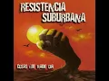 Mas de una Vez - Resistencia Suburbana