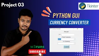 Build a Currency Converter App with Tkinter Python GUI Project