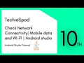 Checking Network connectivity in android using Android studio Java Techiespod