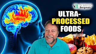 The Hidden Effects of Ultra-Processed Foods on Your Brain
