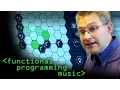 Funky Music from Functional Programming - Computerphile