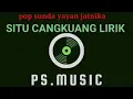 Download Lagu pop sunda situ Cangkuang @yayanjatnikachannel