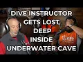 DIVERS REACT TO DIVE INSTRUCTOR LOST INSIDE DEEP CAVE
